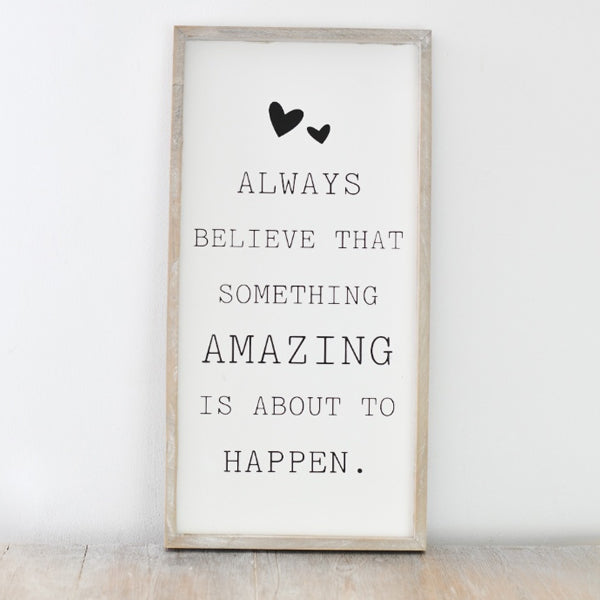Always Believe Standing Frame, 40cm