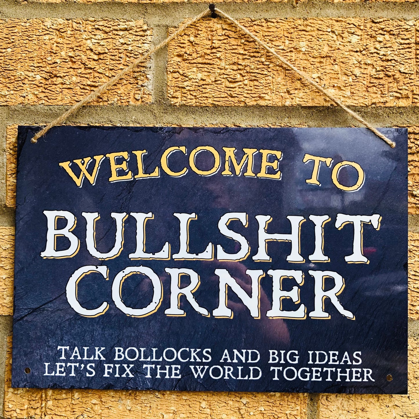 Bullshit Corner - Aluminium Sign
