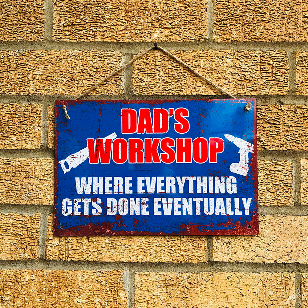 Dad's Workshop - Aluminium Sign